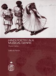 Hindi Poetry in a Musical Genre Thumri Lyrics,0415394465,9780415394468