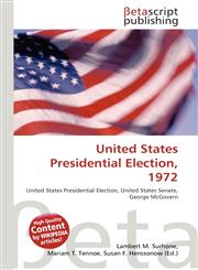 United States Presidential Election, 1972,6130972318,9786130972318