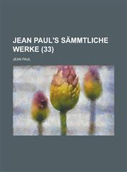 Jean Paul's Sammtliche Werke (33),1234545462,9781234545468