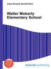 Walter Moberly Elementary School,5511675954,9785511675954