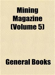 Mining Magazine (Volume 5),1152787446,9781152787445