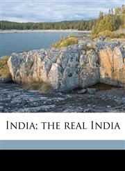 India; the real India Volume 19,1176726374,9781176726376
