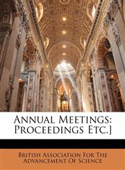 Annual Meetings Proceedings Etc.],1145540236,9781145540231