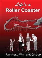 Life's a Roller Coaster,098057143X,9780980571431