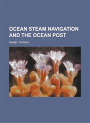 Ocean Steam Navigation and the Ocean Post,1153787768,9781153787765