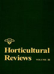 Horticultural Reviews, Vol. 22,0471254444,9780471254447