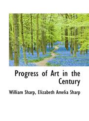Progress of Art in the Century,1116869284,9781116869286