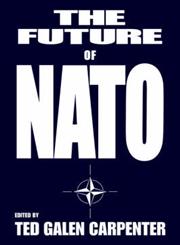 The Future of NATO,0714641715,9780714641713