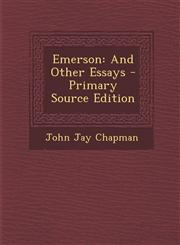Emerson And Other Essays - Primary Source Edition,129526336X,9781295263363