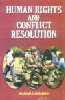 Human Rights and Conflict Resolution 1st Edition,8187317876,9788187317876