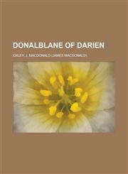 Donalblane of Darien,1153659484,9781153659482