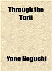 Through the Torii,1152069799,9781152069794