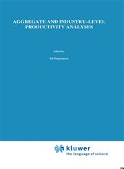 Aggregate and Industry-Level Productivity Analyses,0898380375,9780898380378