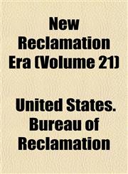 New Reclamation Era (Volume 21),1152438646,9781152438644