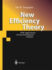 New Efficiency Theory With Applications of Data Envelopment Analysis,3540140131,9783540140139