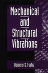 Mechanical and Structural Vibrations,0471106003,9780471106005