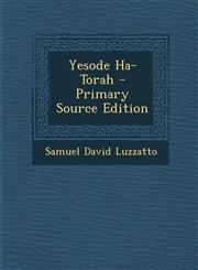 Yesode Ha-Torah - Primary Source Edition,1294766740,9781294766742