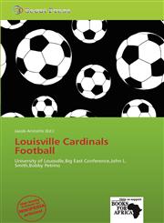 Louisville Cardinals Football,6137832503,9786137832509