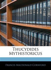 Thucydides Mythistoricus,1143092252,9781143092251