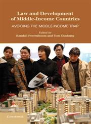 Law and Development of Middle-Income Countries Avoiding the Middle-Income Trap,1107028159,9781107028159