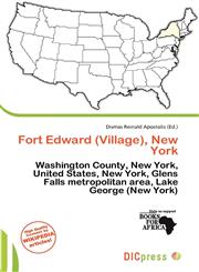 Fort Edward (Village), New York,620199713X,9786201997134