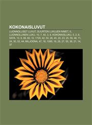 Kokonaisluvut Luonnolliset luvut, Suurten lukujen nimet, 0, Luonnollinen luku, 10, 7, 40, 3, 8, Kokonaisluku, 5, 2, 6, Sata, 13, 9, 99, 60, 12,1231908939,9781231908938