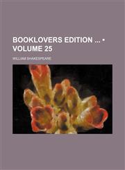 Booklovers Edition (Volume 25),1154365026,9781154365023