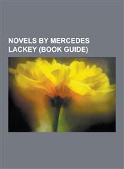 Novels by Mercedes Lackey (Book Guide) Mercedes Lackey, the Black Gryphon, the Outstretched Shadow, the Dragon Jousters Series, When Darkness Falls,,1230484779,9781230484778