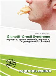 Gianotti-Crosti Syndrome,6200291160,9786200291165