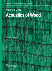 Acoustics of Wood 2nd Edition,3642065554,9783642065552