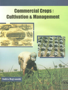Commercial Crops Cultivation & Management,8189473913,9788189473914