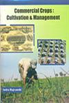 Commercial Crops Cultivation & Management,8189473913,9788189473914
