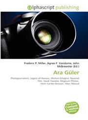 Ara Güler,613412348X,9786134123488
