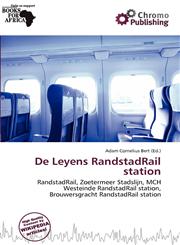 De Leyens RandstadRail station,6138135903,9786138135906