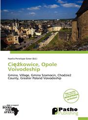 Ciężkowice, Opole Voivodeship,6139363462,9786139363469