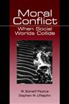 Moral Conflict When Social Worlds Collide,0761900535,9780761900535