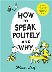 How to Speak Politely & Why,0789313529,9780789313522