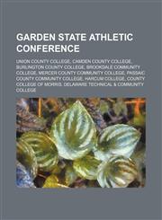 Garden State Athletic Conference Union County College, Camden County College, Burlington County College, Brookdale Community College,1234577763,9781234577766