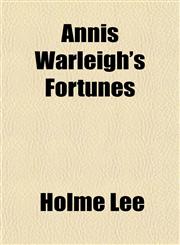 Annis Warleigh's Fortunes,1152174258,9781152174252