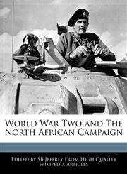 World War Two and the North African Campaign,1240945043,9781240945047