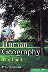Human Geography The Land,8183562906,9788183562904
