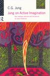 Jung on Active Imagination,0415138434,9780415138437