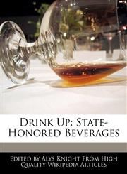 Drink Up State-Honored Beverages,1241686300,9781241686307