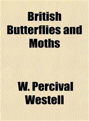 British Butterflies and Moths,1154643395,9781154643398