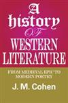 A History of Western Literature From Medieval Epic to Modern Poetry,0202361853,9780202361857