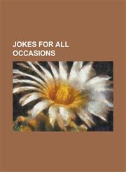 Jokes for All Occasions,1153759241,9781153759243