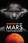 Mars A Tour of the Human Imagination,0275987191,9780275987190