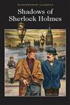 Shadows of Sherlock Holmes,1853267449,9781853267444