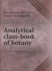 Analytical Class-Book of Botany,5518706138,9785518706132