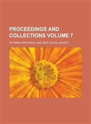 Proceedings and Collections Volume 7,1152035169,9781152035164